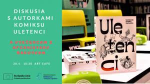 Discussion with the authors of the comic book Uletenci in Banská Štiavnica